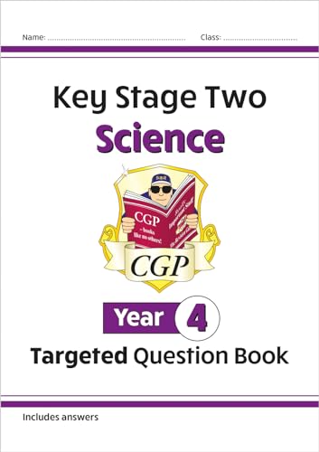 KS2 Science Year 4 Targeted Question Book (includes answers) (CGP Year 4 Science) von Coordination Group Publications Ltd (CGP)